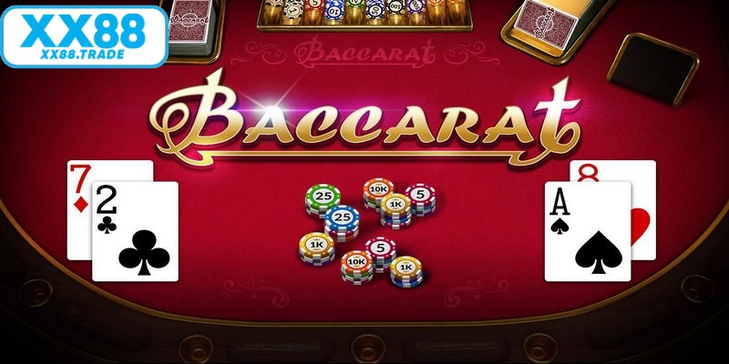 Baccarat XX88 là trò cá cược đẳng cấp với tỷ lệ thưởng cực cao